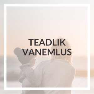 Teadlik vanemlus