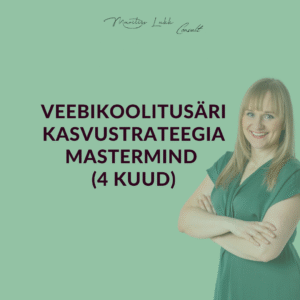 Veebikoolitusäri kasvustrateegia mastermind (4 kuud)